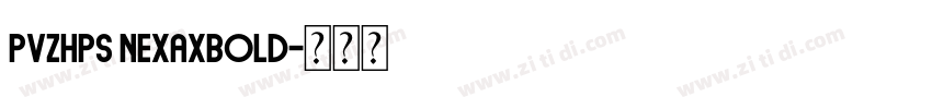 PVZHPS NexaXBold字体转换